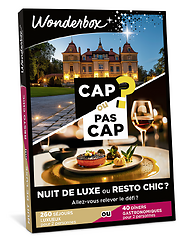 CAP OU PAS CAP - Nuit de luxe ou resto chic ?